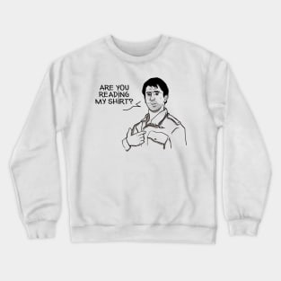 Shirt Driver Crewneck Sweatshirt